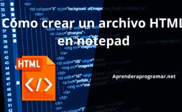 Cómo crear un archivo HTML en notepad