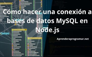 Cómo hacer una conexión a bases de datos MySQL en Node.js